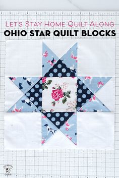 a quilt block with the words let's stay home quilt along, and an image of