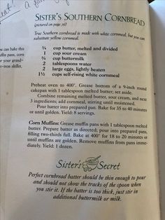 the menu for sister's southern cornbread is shown in an open book with writing on it