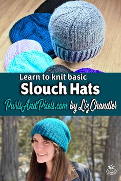 a woman wearing a knitted hat with text overlay that reads learn to knit basic slouch hats