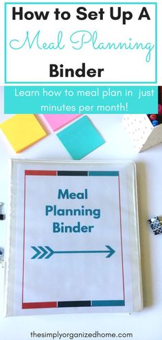 the meal planning binder with text overlay that says how to set up a meal planning binder