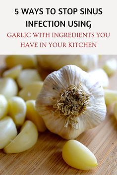 5 WAYS TO STOP SINUS INFECTION USING GARLIC WITH INGREDIENTS YOU HAVE IN YOUR KITCHEN Clear Sinus Infection, How To Clear Out Sinuses, Holistic Sinus Relief, How To Heal A Sinus Infection Naturally, Clear Mucus Nose, Natural Remedies For Stuffy Nose, Natural Cold And Sinus Remedies, How To Get Rid Of Sinus Pressure, Chronic Sinusitis Remedies Natural