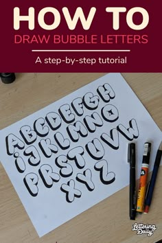 how to draw bubble letters on paper with marker pens and crayon pencils