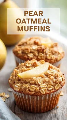 pear oatmeal muffins on a wooden table