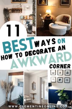 the best ways on how to decorate an awkward corner