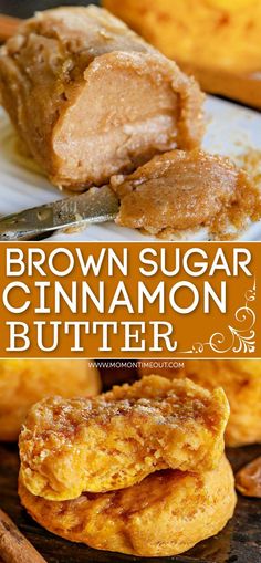 brown sugar cinnamon butter donuts are stacked on top of each other with the words, brown sugar cinnamon butter donuts