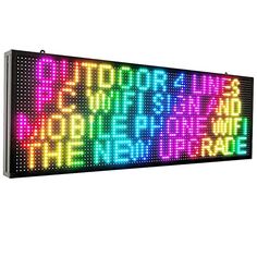 a large led sign that says outdoor wifi systems for the new york city