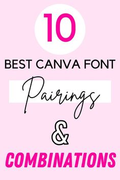 Best Canva Font Pairings & Combination Best Canva Font Pairings, Number Tattoo Fonts, T Shirt Fonts, Cute Typography, Canva Font, Font Pairings