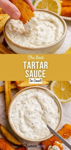 the best tartar sauce you'll ever make is served in a bowl with chips and lemon wedges