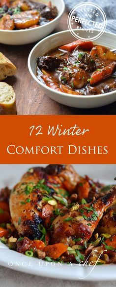 two white dishes filled with different types of food and the title reads, 72 winter comfort dishes