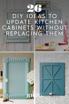 four different pictures with the words diy ideas to update kitchen cabinets without replacing them