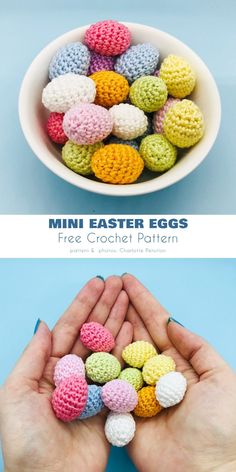 crocheted easter eggs in a white bowl with the words, free crochet pattern