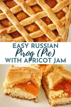 an easy russian prog pie with apricot jam on top and in the middle