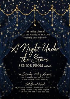 a night under the stars senior prom party flyer with blue curtains and gold stars on it