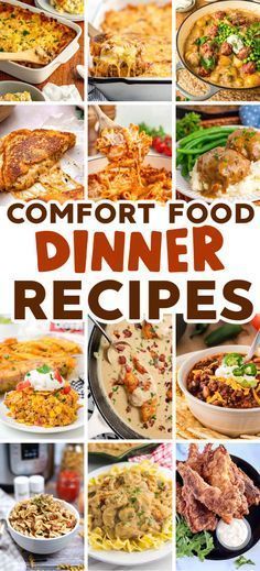 the cover of comfort food dinner recipes, with pictures of different dishes and vegetables in it