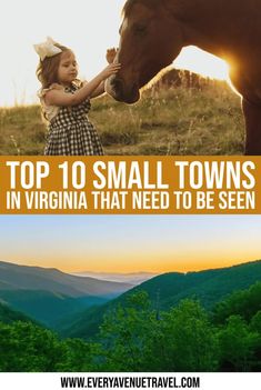 two pictures with the words top 10 small towns in virginia that need to be seen