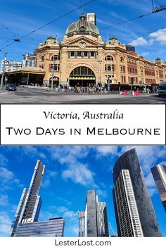 the victoria australia two days in melbourne