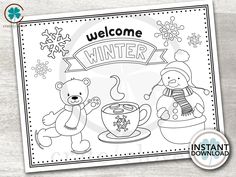 a welcome winter coloring page with two teddy bears and a cup of coffee on it