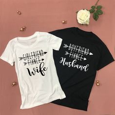 two t - shirts that say girlfriend, boyfriend and wife