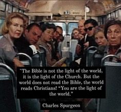 the bible is not the light of the world, it is the light of the church