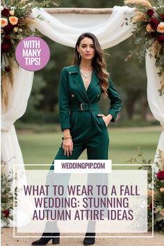 a woman standing in front of an arch with the words what to wear to a fall wedding