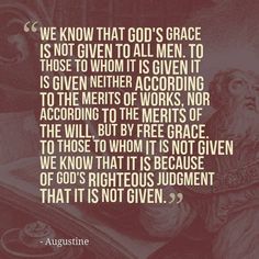 an old man with a long beard is holding a book in his hand and the words, we know that god's grace is not given to all men