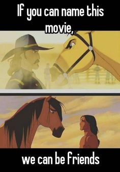 an image of two horses with the caption if you can name this movie, we can be friends