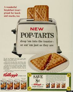 an advertisement for pop tarts toaster with two crackers on it