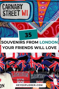 the london street sign with text overlay that reads 35 souvenirs from london your friends will love