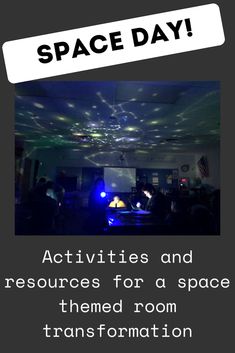 an advertisement with the words space day activities and resources for a space themed room