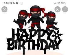 an animated happy birthday card with three ninjas