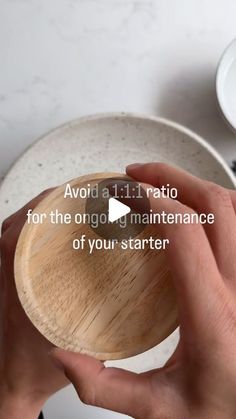 a person holding a wooden object in their hand with the words avoid at all ratio for the ongoing maintenance of your starter