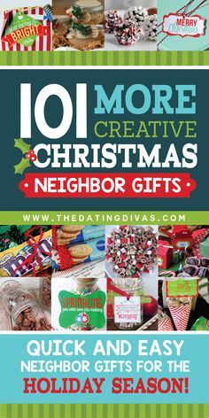 christmas gifts for neighbor and family with the text 101 more creative christmas neighbor gifts on it