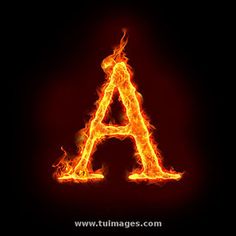 the letter a is made up of fire