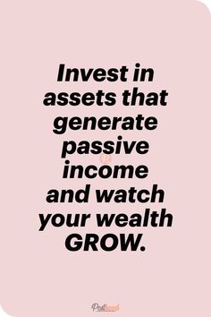 a quote that says invest in asset, and an image with the words invest in investments that