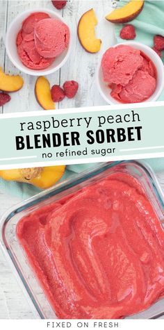 raspberry peach blender sorbet in a glass dish