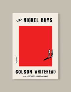 the novel cover for the novel, the nickel boys by colson whitefield