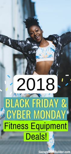 Fitness Equipment Deals for Black Friday and Cyber Monday 2018: The most up to date Black Friday / Cyber Monday fitness information available. Updated daily. We’ve done the research for you so you won’t miss a single fitness bargain. Make sure to keep checking back regularly, as we’ll be updating the deals as they come online. Here are the latest deals from the best in the business. #FitnessEquipment #FitnessGear #HomeGym #Crossfit #HomeGymEquiptment #fitness #GarageGymSets Black Friday Workout, Home Fitness Equipment