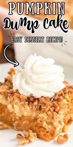 pumpkin dump cake recipe on a plate with whipped cream and pecans in the background