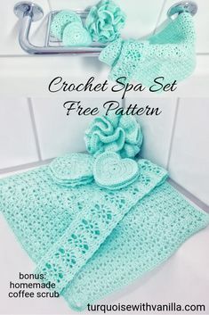 crochet spa set with free pattern and instructions to make it in the bathroom