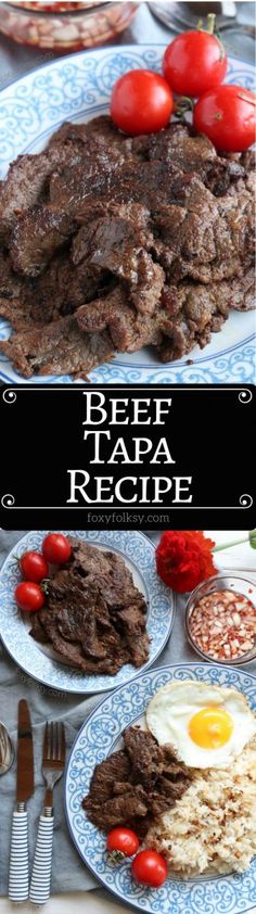 beef tapa recipe with rice, tomatoes and eggs on the side in front of it