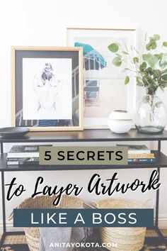 a black table with books and pictures on it that says 5 secrets to layer at work like a boss