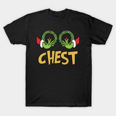 Chest Nuts Couples Matching -- Choose from our vast selection of Crewneck and V-Neck T-Shirts to match with your favorite design to make the perfect custom graphic T-Shirt. Pick your favorite: Classic, Relaxed Fit, V-Neck, Tri-Blend, Dolman Extra Soft Tri-Blend, Slouchy V-Neck, Slouchy, Premium, Heavyweight, Curvy, Ringer, and Curvy V-Neck. Customize your color! For men and women. Grinch Christmas, Couples Matching, Matching Couples, Grinch, Nuts, V Neck T Shirt, Graphic T Shirt, Tshirt Designs, Relaxed Fit