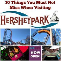 the hershey park sign and roller coasters with text overlaying 10 things you must not miss when visiting hersheypark