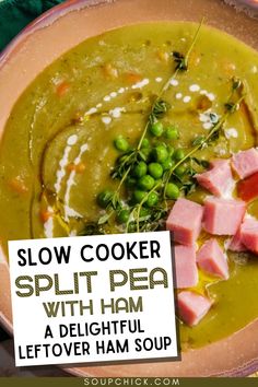 Comforting Split Pea Soup with Ham Recipe Ham Soup Slow Cooker, Ham Split Pea Soup, Leftover Ham Soup, Soup Recipe Slow Cooker, Slow Cooker Split Pea Soup, Split Pea Soup With Ham, Pea Soup With Ham, Soup With Ham