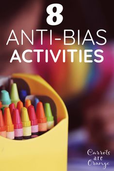 an orange container filled with crayons and the words 8 anti - blas activities