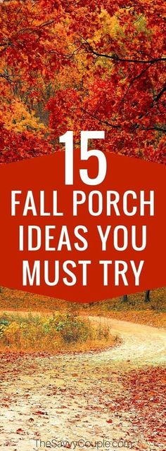 fall porch ideas you must try to make the most out of it's time