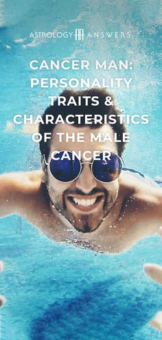 Cancerian Men Traits, Male Cancers Zodiac Signs, Cancerian Man Facts, Cancerian Man, Zodiac Signs Characteristics, Healthy Diet Tips, The Crab, Types Of Cancers, Personality Traits