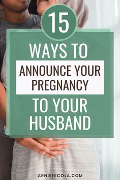 a pregnant woman holding her baby in her arms with the words 15 ways to announce your pregnancy