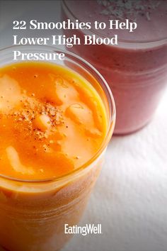 two smoothies with the words 22 smoothies to help lower high blood pressure on them