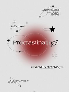 the words procrastinating against each other on a white background with black stars